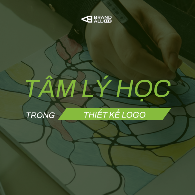 Tâm lý học trong thiết kế logo – Tìm hiểu cùng chuyên gia thiết kế Brandall Agency